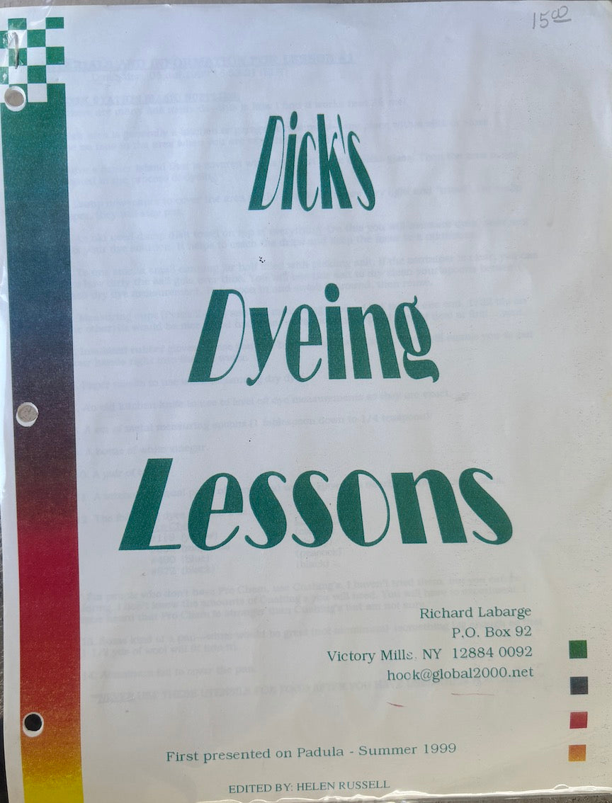 Dye Book- "Dick's Dyeing Lessons"