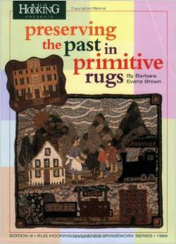 Preserving the Past in Primitive Rugs - Rug Hooking Supplies